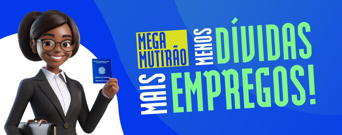 Cariacica promove mutirão com mais de 500 vagas de emprego e oportunidade para negociação de dívidas com descontos
