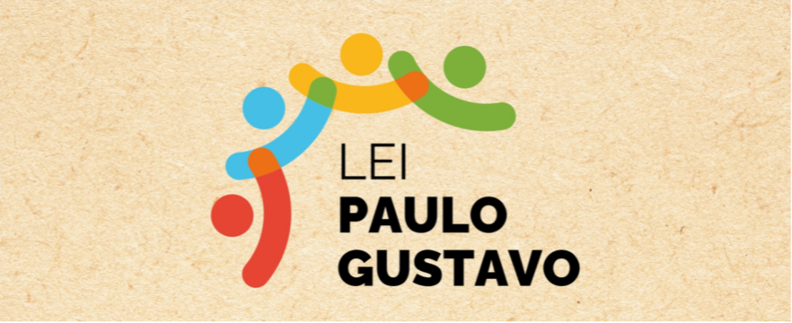 Lei Paulo Gustavo: inscrições estão abertas e vão até o dia 4 de fevereiro